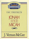 Thru the Bible Volume, 29 (eBook): The Prophets (Jonah / Micah)